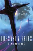 Forsaken Skies (Clark D. Nolan)(Paperback)