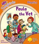 Paula the Vet (Donaldson Julia)(Paperback)