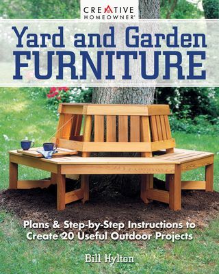 Yard and Garden Furniture, 2nd Edition - Plans & Step-By-Step Instructions to Create 20 Useful Outdoor Projects (Hylton Bill)(Paperback / softback)