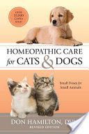 Homeopathic Care for Cats and Dogs - Small Doses for Small Animals (Hamilton Don)(Paperback)