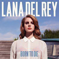 Lana Del Rey – Born To Die MP3