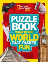 Puzzle Book What in the World - Brain-Tickling Quizzes, Sudokus, Crosswords and Wordsearches (National Geographic Kids)(Paperback)