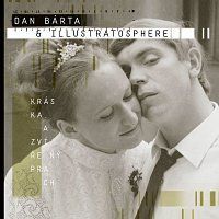 Dan Bárta, Illustratosphere – Kráska a zvířený prach CD