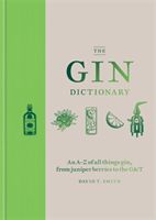 Gin Dictionary (Smith David T.)(Pevná vazba)