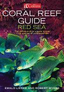 Coral Reef Guide Red Sea - Red Sea to Gulf of Aden, South Oman (Lieske Ewald)(Paperback)