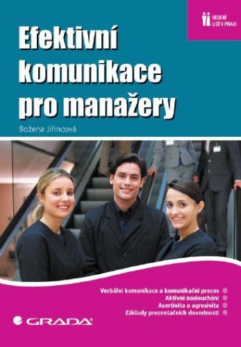 Efektivní komunikace pro manažery - Božena Jiřincová - e-kniha