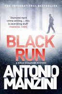 Black Run (Manzini Antonio)(Paperback)