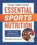 Essential Sports Nutrition: A Guide to Optimal Performance for Every Active Person (Sumbal Marni MS Rd Cssd)(Paperback)
