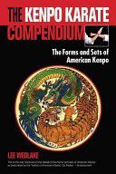 Kenpo Karate Compendium - The Forms and Sets of American Kenpo (Wedlake Lee)(Paperback)