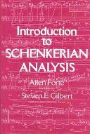 Introduction to Schenkerian Analysis - Form and Content in Tonal Music (Forte Allen (Yale University))(Paperback)