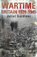 Wartime - Britain 1939-1945 (Gardiner Juliet)(Paperback)