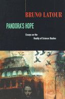 Pandora's Hope - Essays on the Reality of Science Studies (Latour Bruno)(Paperback)