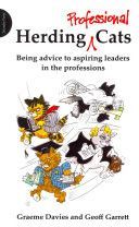 Herding Professional Cats - Being Advice to Aspiring Leaders in the Professions (Davies Graeme John)(Paperback)