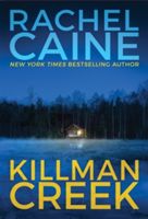 Killman Creek (Caine Rachel)(Paperback)