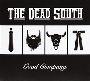 Good Company (Dead South) (CD / Album)