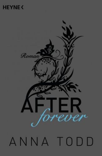 After forever (Todd Anna)(Paperback)(v němčině)