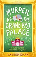 Murder at the Grand Raj Palace - Baby Ganesh Agency Book 4 (Khan Vaseem)(Paperback / softback)