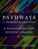Pathways to Personalization - A Framework for School Change (Rubin Shawn C.)(Paperback / softback)