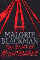 Stuff of Nightmares (Blackman Malorie)(Paperback)