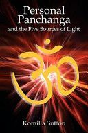 Personal Panchanga - The Five Sources of Light (Sutton Komilla)(Paperback)