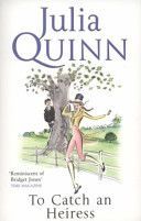 To Catch an Heiress (Quinn Julia)(Paperback)