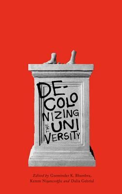 Decolonising the University(Paperback)