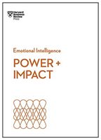 Power and Impact (HBR Emotional Intelligence Series) (Review Harvard Business)(Paperback / softback)
