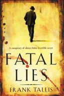 Fatal Lies - (Liebermann Papers 3) (Tallis Frank)(Paperback)