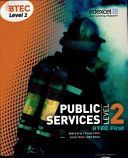 BTEC Level 2 First Public Services Student Book (Gray Debra)(Paperback)