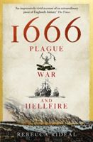 1666 - Plague, War and Hellfire (Rideal Rebecca)(Paperback)