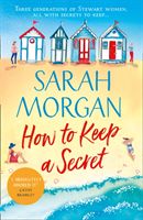 How To Keep A Secret - The New Feel-Good Read for Summer 2018. (Morgan Sarah)(Paperback)