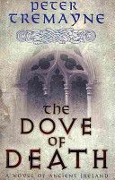 Dove of Death (Tremayne Peter)(Paperback)
