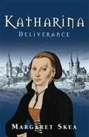 Katharina - Deliverance (Skea Margaret)(Paperback)