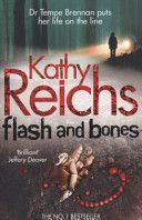 Flash and Bones - (Temperance Brennan 14) (Reichs Kathy)(Paperback)