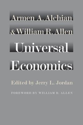 Universal Economics (Alchian Armen A)(Paperback / softback)