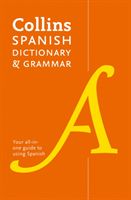 Collins Spanish Dictionary and Grammar - 120,000 Translations Plus Grammar Tips (Collins Dictionaries)(Paperback)