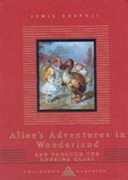 Alice's Adventures in Wonderland - AND Through the Looking Glass (Carroll Lewis)(Pevná vazba)