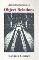 Introduction to Object Relations (Gomez Lavinia)(Paperback)