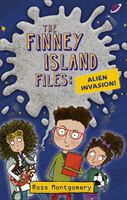 Reading Planet KS2 - The Finney Island Files: Alien Invasion - Level 1: Stars/Lime band (Montgomery Ross)(Paperback / softback)