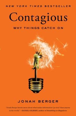 Contagious: Why Things Catch on (Berger Jonah)(Paperback)