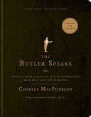 Butler Speaks - A Return to Proper Etiquette, Stylish Entertaining, and the Art of Good Housekeeping (MacPherson Charles)(Paperback)