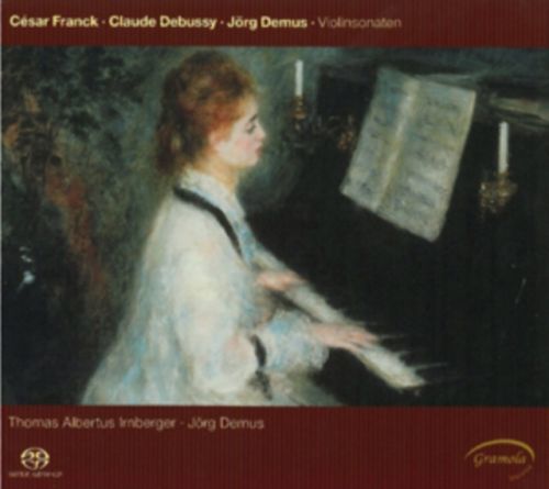 Franck/Debussy/Demus: Violinsonaten (CD / Album)