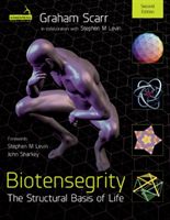 Biotensegrity - The Structural Basis of Life (Scarr Graham)(Paperback / softback)
