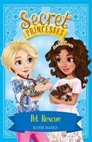 Secret Princesses: Pet Rescue - Book 15 (Banks Rosie)(Paperback)