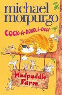 Cock-A-Doodle-Do (Morpurgo Michael)(Paperback)