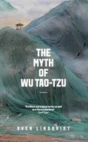 Myth of Wu Tao-tzu (Lindqvist Sven)(Paperback)