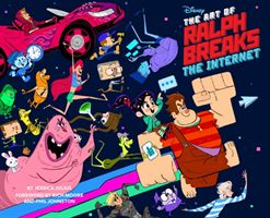 Art of Ralph Breaks the Internet: Wreck-It Ralph 2 (Julius Jessica)(Pevná vazba)