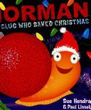 Norman the Slug Who Saved Christmas (Hendra Sue)(Paperback)