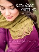 New Lace Knitting - Designs for Wide Open Spaces (Hill Rosemary)(Paperback)