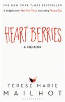 Heart Berries - A Memoir (Mailhot Terese Marie)(Paperback / softback)